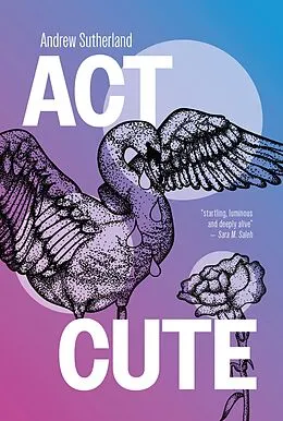 E-Book (epub) Act Cute von Andrew Sutherland