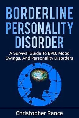 E-Book (epub) Borderline Personality Disorder von Christopher Rance