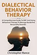 E-Book (epub) Dialectical Behavior Therapy von Christopher Rance