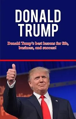 E-Book (epub) Donald Trump von Andrew Knight, Tbd
