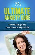 E-Book (epub) The Ultimate Anxiety Cure von Jamie Levell