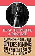 E-Book (epub) How To Write A Résumé von Ben Robinson