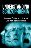E-Book (epub) Understanding Schizophrenia von Jamie Levell