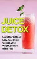E-Book (epub) Juice Detox von Sam Huckins
