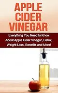 E-Book (epub) Apple Cider Vinegar von Sam Huckins