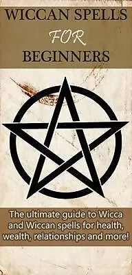 E-Book (epub) Wiccan Spells for Beginners von Stephanie Mills