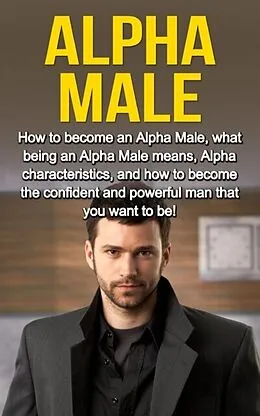 E-Book (epub) Alpha Male von Adam Lowry