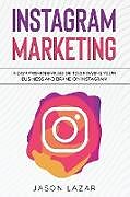 Kartonierter Einband Instagram Marketing von Jason Lazar