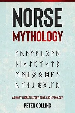 E-Book (epub) Norse Mythology von Peter Collins