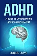 E-Book (epub) ADHD von Louise Lowe