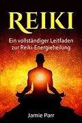 E-Book (epub) Reiki von Jamie Parr