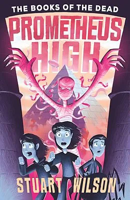 E-Book (epub) Prometheus High 2: The Books of the Dead von Stuart Wilson