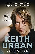 Couverture cartonnée Keith Urban de Jeff Apter