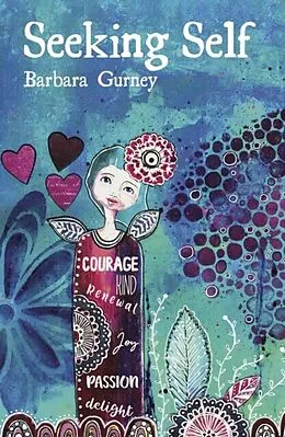 E-Book (epub) Seeking Self von Barbara Gurney