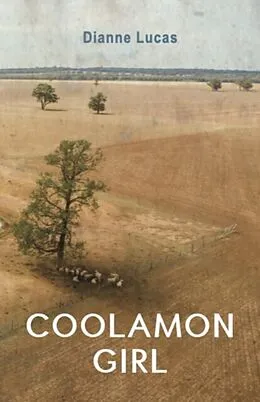 E-Book (epub) Coolamon Girl von Dianne Lucas