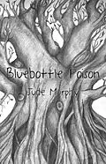E-Book (epub) Bluebottle Poison von Jude Murphy