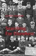 E-Book (epub) Searching For Elsewhere von Graeme Johanson