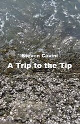 E-Book (epub) A Trip to the Tip von Steven Cavini