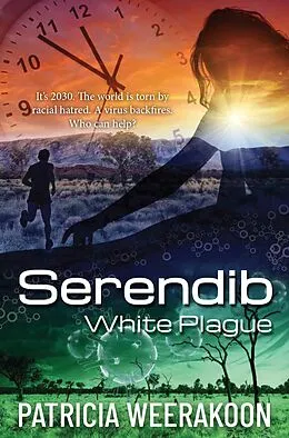 E-Book (epub) Serendib: The White Plague von Patricia Weerakoon