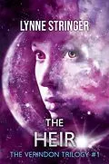 E-Book (epub) The Heir (Verindon, #1) von Lynne Stringer
