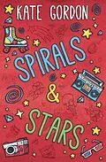 E-Book (epub) Spirals and Stars von Kate Gordon