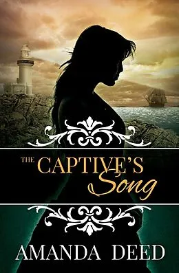 E-Book (epub) The Captive's Song von Amanda Deed