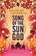 Kartonierter Einband Song of the Sun God von Shankari Chandran