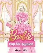 Fester Einband Barbie: Pop-Up Fashion von Megan Hess