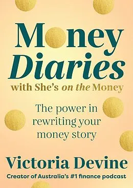 E-Book (epub) Money Diaries with She's on the Money von Victoria Devine