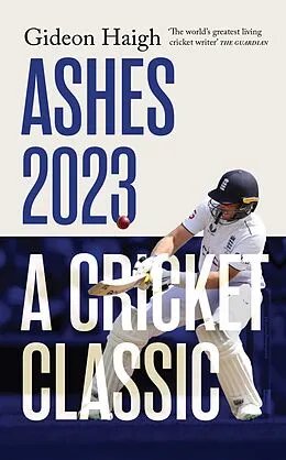 E-Book (epub) Ashes 2023 von Gideon Haigh