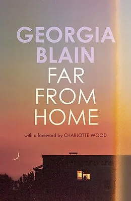 E-Book (epub) Far From Home von Georgia Blain