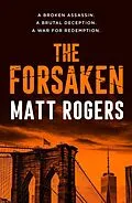 E-Book (epub) The Forsaken von Matt Rogers