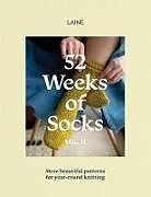 Kartonierter Einband 52 Weeks of Socks, Vol. II von Laine