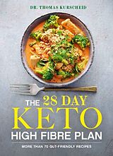 Broché The 28 Day Keto High Fibre Plan de Thomas Kurscheid