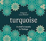 Livre Relié Turquoise de Greg Malouf, Lucy Malouf