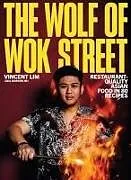 Fester Einband The Wolf of Wok Street von Vincent Lim