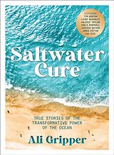 Couverture cartonnée Saltwater Cure de Ali Gripper