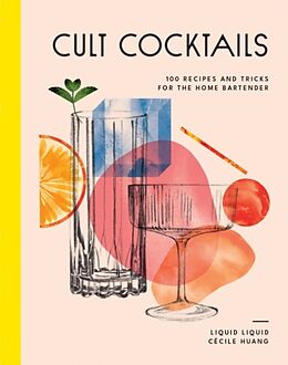 Livre Relié Cult Cocktails de Liquid Liquid