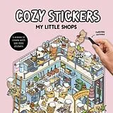 Kartonierter Einband Cozy Stickers: My Little Shops von