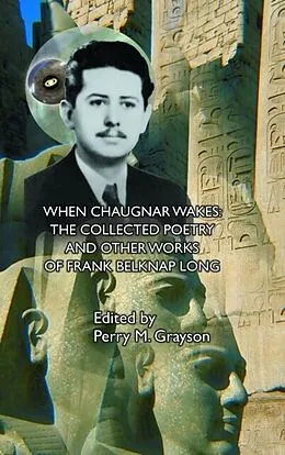 E-Book (epub) When Chaugnar Wakes von Frank Belknap Long