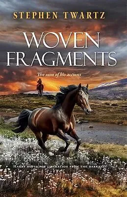 E-Book (epub) Woven Fragments von Stephen Twartz