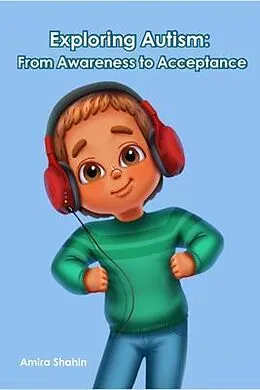 E-Book (epub) Exploring Autism von Amira Shahin