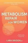 Kartonierter Einband (Kt) Metabolism Repair for Women von Lara Briden