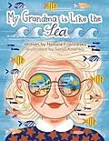 ePUB My Grandma is Like the Sea von Natalie Franceska