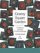 Kartonierter Einband (Kt) Granny Square Garden US Terms Edition von Shelley Husband