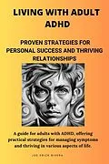 E-Book (epub) Living with Adult ADHD von Joe Erick Rivera