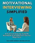 E-Book (epub) Motivational Interviewing Simplified von Tracy Mandy Broderick, Peter Irvin Cox