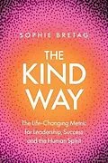 E-Book (epub) The Kind Way von Sophie Bretag