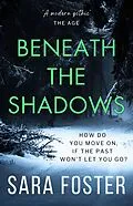 E-Book (epub) Beneath the Shadows von Sara Foster