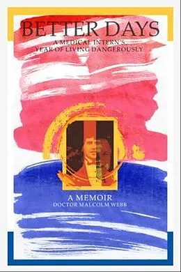 E-Book (epub) Better Days von Malcolm Webb